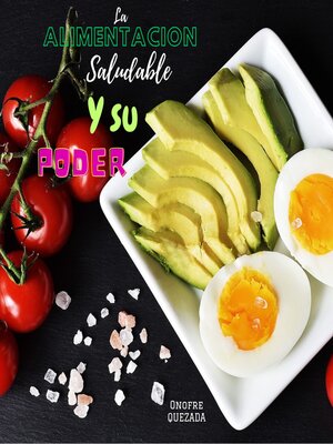 cover image of La  Alimentación Saludable Y Su Poder